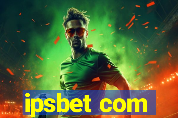 ipsbet com